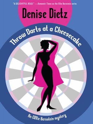 Throw Darts at a Cheesecake - ebook